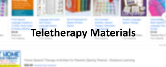 Teletherapy and Materials for Speech-Language-Pathologists