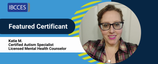 Featured Certificant: Katie M.